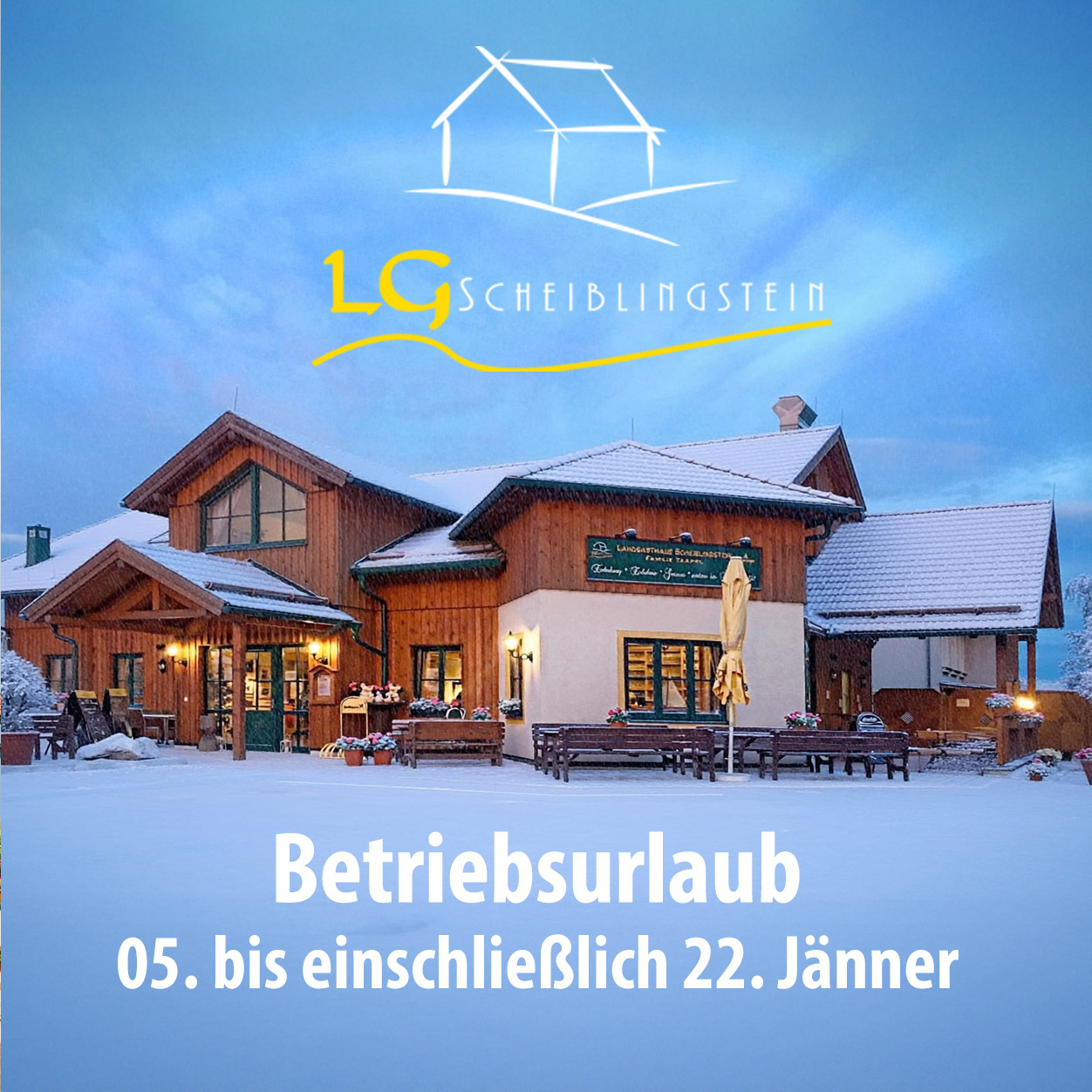Betriebsurlaub Landgasthof